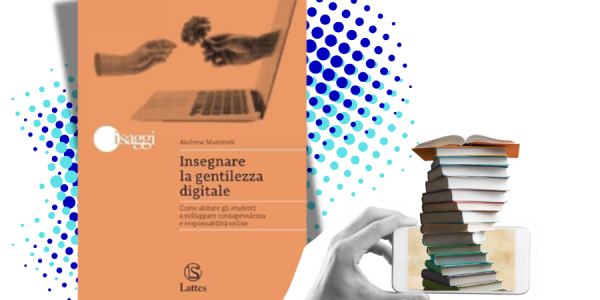 Insegnare la gentilezza digitale